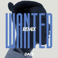 Dace — Wanted (Afro House Remix) — обложка